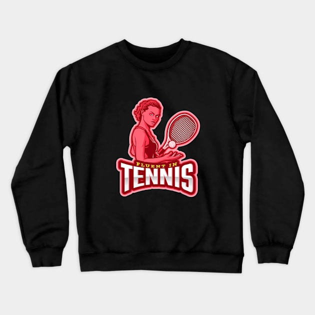 Fluent In Tennis Crewneck Sweatshirt by poc98